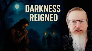 The Day Darkness Reigned!  What Really Happened on Maundy Thursday