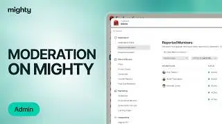 Mighty Networks Moderation Tools Explained