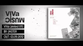 VIVaLTD015 /// fASTER - D'Arc / Dupa Line / Fatima / Holder - VIVa LIMITED