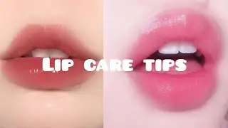 Simple lip care tips for healthy lips #glowup