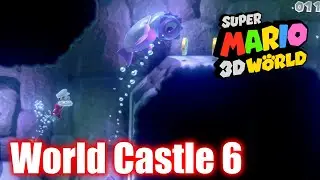 Super Mario 3D World - World Castle 6 - Rammerhead Reef - All Stars & Stamp 100% Walkthrough