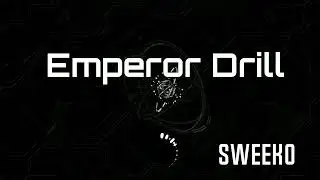 Emperor Drill