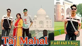 Taj Mahal || Taj View Point (ADA) || Mehtab Bagh || Vlog Part :- 1