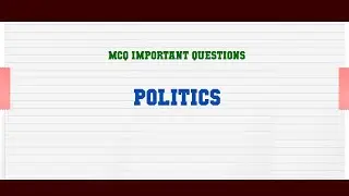 Politics MCQ Questions
