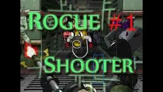 Rogue Shooter:The FPS Roguelike Gameplay #1