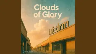 Clouds of Glory