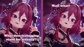 Laphipi learned what teabagging means and it has nothing tobdo with tea