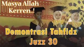 Kerren....! Demontrasi Tahfidz Juz 30 / Juz Amma  || Tk-TPA Najmul Ulum Al Mursyidiyah