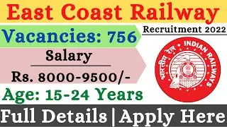 East Coast Railway Apprentice Recruitment 2022 | Official Notification Out | Apply Online Mode