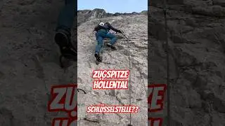 Zugspitze H&ouml;llental - Schl&uuml;sselstelle??? #zugspitze #h&ouml;llental #klettersteig #bergsteigen