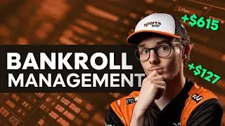 Bankroll Management For Sports Betting (Implement Or Be Broke)