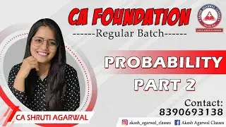 CA Foundation STATISTICS PROBABILITY | PART 2 | for MAY. 2021 ATTEMPT  & Onwards