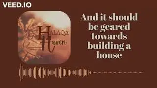 Tazkiyah (The Islamic Path of Self-Development) - Ramadan Series - Halaqa Haven - Day 4