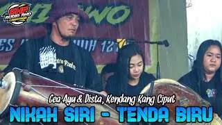 NIKAH SIRI&TENDA BIRU Voc. Gea Ayu&Dista Kendang Kang Ciput Jaranan NEW SATRIO PANDOWO-SHAFIRA AUDIO