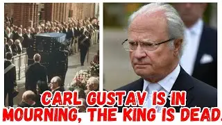 carl gustav is in mourning, the king is dead.
