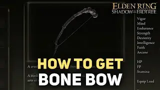 Elden Ring DLC - How To Get Bone Bow - Shadow of The Erdtree