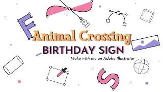 Using the PEN tool in Adobe Illustrator  - Happy Birthday birthday 🎉 cake  topper! 🍰