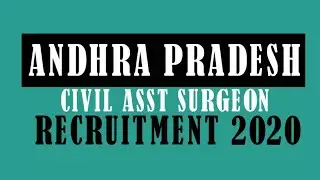 Andhra Pradesh Asst Civil Surgeon Recruitment 2020 | AP Health department Jobs 2020 | Syllabus
