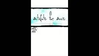(A4A) Antidote for Annie - Temporary