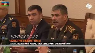AZERBAIJAN, IRAN MULL PROSPECTS FOR DEVELOPMENT OF MILITARY CO-OP