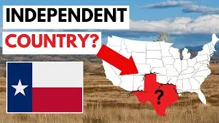 How TEXAS was an INDEPENDENT COUNTRY