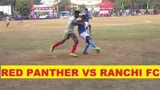 RED PANTHER 0 VS RANCHI FC 0 ! QUARTERFINAL RAJDHANI GOLD CUP MORABADI RANCHI 2019 !