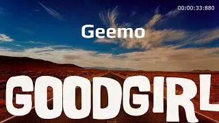 Geemo - Good Girl (Version 2) (Official Audio)