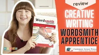 Easy writing curriculum  - Wordsmith Apprentice from Common Sense Press | Review