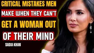 Critical Mistakes Men Make When They Can’t Get a Woman Out of Their Mind  Stop Obsessing & Regain  💔