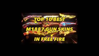 Top 10 Best M1887 Gun Skins In Free Fire😱 🔥 | #freefire #shorts
