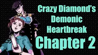 Crazy Diamond's Demonic Heartbreak Chapter 2 Review