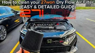 Как очистить воздушный фильтр Dry Flow 27won! (Civic Si 11-го поколения и другие комплектации!)