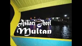 Drive From 9 no Chungi to Askari Jheel Multan