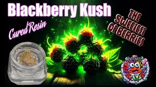Trying TSME Blackberry Kush THCa Cured Resin - That Sweet Gas!