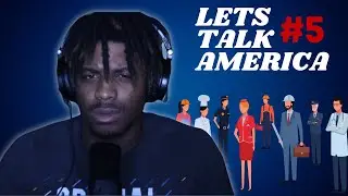LETS TALK AMERICA #5 - THE JOBS ARE NOT JOBBING