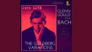Goldberg Variations, BWV 988: Variation 13 a 2 Clav. (Remastered 2023, Live 1959)
