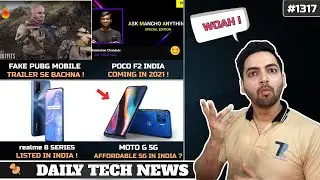 Fake PUBG Mobile India Trailer,POCO F2 India,realme 8 Series India,Free Netflix India,Moto G 5G#1317