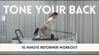 Correct Rounded Shoulders & Tone Your Back || Reformer Pilates for Posture