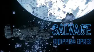 Salvage Shopping Spree | Reclaimer Salvage | Star Citizen