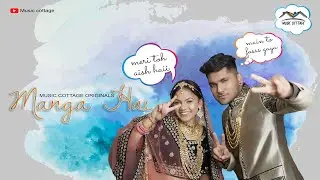 MANGA HAI | MUSIC COTTAGE | OK SINHA & JIGYASA NETAM | SAGAR KAUSHIK | LATEST HINDI LOVE SONG 2023 .