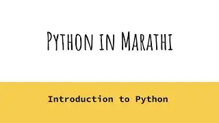 Introduction to Python | python in Marathi |