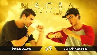 M.A.C.B.A. Battle | Semi-Semi finals: Diego Cano VS David Casado
