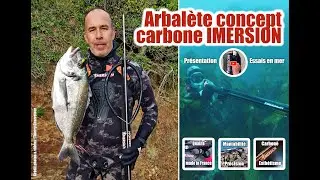 👍 ARBALETE de chasse sous-marine CONCEPT CARBONE IMERSION : présentation par Thierry Charreteur