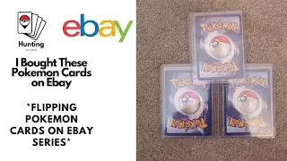 Fantastic Pokemon Card Deals on eBay *3x Profit* Flipping Pokemon Cards on eBay