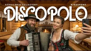 Disco Polo 2026 – Muzyka Na Kulig, Karczmę i Góralską Noc Pełną Zabawy