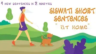Short Sentences in SiSwati: at home