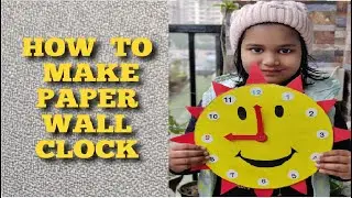 Learn how to make Paper wall clock with Anshika #childrensdayspecial #kids #maskmaking #fun #school