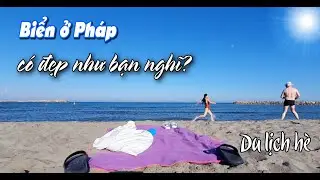DU LỊCH PHÁP | HÀNH TRÌNH  VỀ MIỀN NAM NƯỚC PHÁP | KHÁCH SẠN 3 SAO Ở PHÁP RA SAO?
