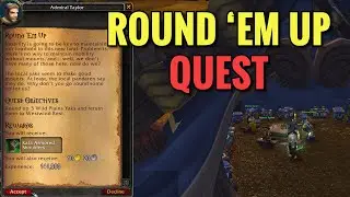 Round 'Em Up Quest (WoW MOP)