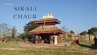 Sikali chaur bhaisipati |saturday vlog| 